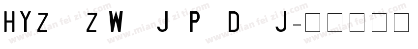 HYZhuZiWanJuPaiDui J字体转换